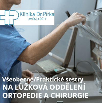 Všeobecné/Praktické sestry na lůžkové oddělení ortopedie a chirurgie