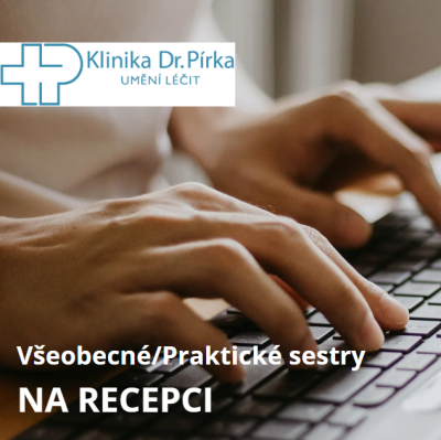 Všeobecné/Praktické sestry na pracoviště recepce