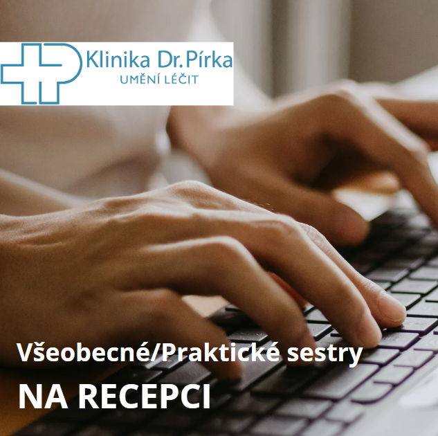 Všeobecné/Praktické sestry na pracoviště recepce
